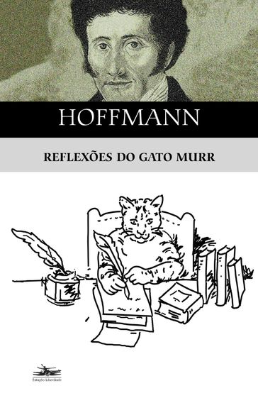 Reflexões do gato Murr - E.T.A. Hoffmann - Vivian Matsui