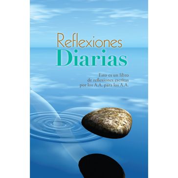 Reflexiones Diarias - Inc. Alcoholics Anonymous World Services