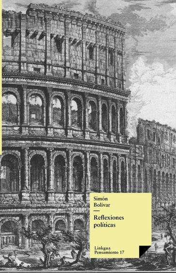 Reflexiones políticas - Simón Bolívar