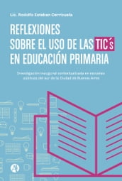 Reflexiones sobre el uso de las TICs en Educación Primaria