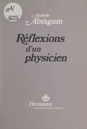 Réflexions d un physicien