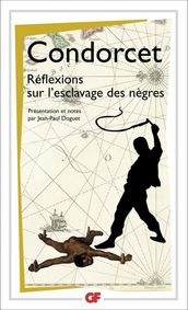 Réflexions sur l esclavage des nègres