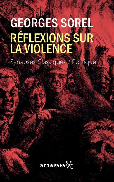 Réflexions sur la violence - Georges Sorel