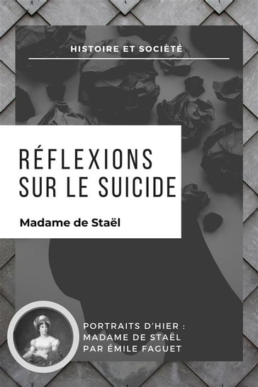 Réflexions sur le suicide - Emile Faguet - Madame de Stael