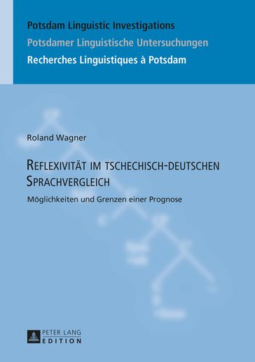 Reflexivitaet im tschechisch-deutschen Sprachvergleich - Roland Wagner - Peter Kosta