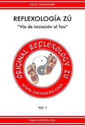 Reflexología Zú - Vía de iniciación al Tao