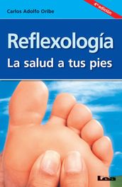 Reflexología la salud a tus pies