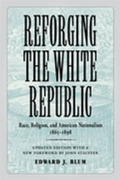 Reforging the White Republic