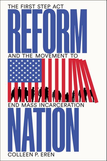 Reform Nation - Colleen P. Eren