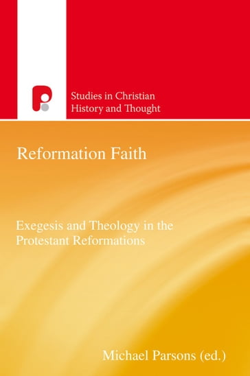 Reformation Faith - Michael Parsons