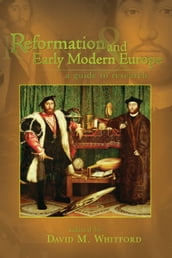 Reformation and Early Modern Europe