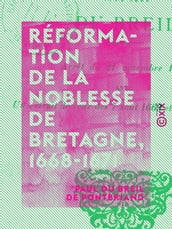 Réformation de la noblesse de Bretagne, 1668-1671