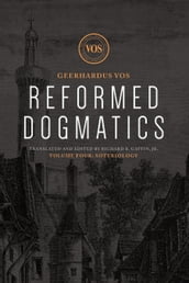 Reformed Dogmatics