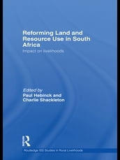 Reforming Land and Resource Use in South Africa