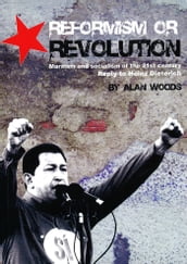Reformism or Revolution