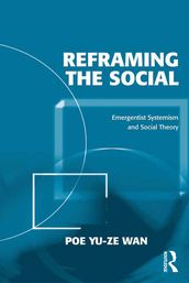 Reframing the Social