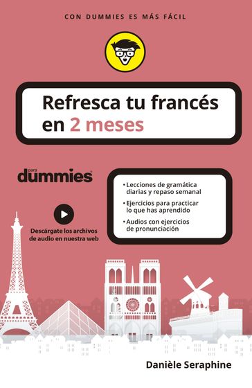 Refresca tu francés en 2 meses para dummies - Danièle Seraphine