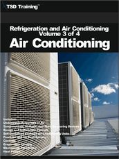 Refrigeration and Air Conditioning Volume 3 of 4 - Air Conditioning