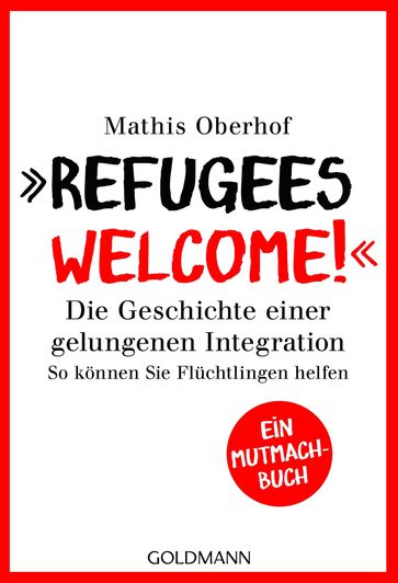 "Refugees Welcome!" - Mathis Oberhof - Carsten Tergast