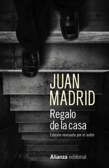 Regalo de la casa - Juan Madrid