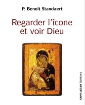 Regarder l icône et voir Dieu