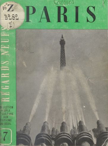 Regards neufs sur Paris - B. Cacérès - Jean Ader - P. Barlatier