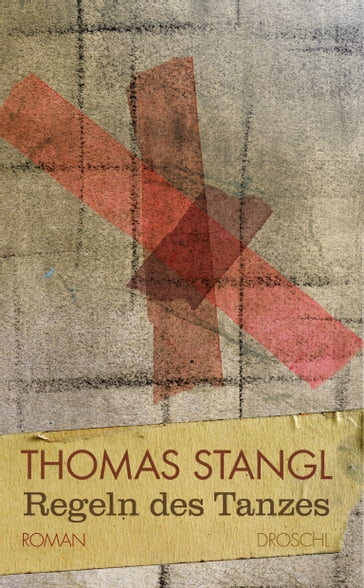 Regeln des Tanzes - Thomas Stangl