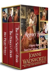 Regency Brides: A Regency Romance Boxed Set Collection (Books 4-6)