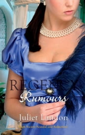 Regency Rumours: A Scandalous Mistress / Dishonour and Desire