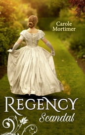 Regency Scandal: Some Like It Wicked / Some Like to Shock