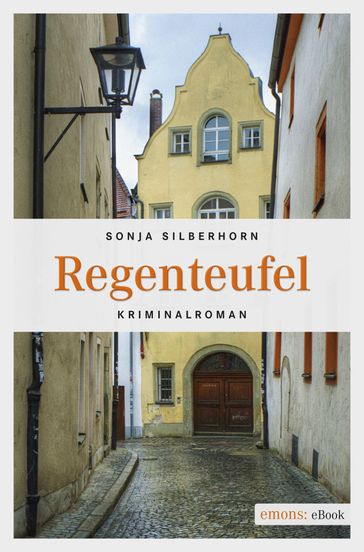 Regenteufel - Sonja Silberhorn