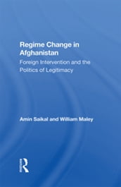 Regime Change In Afghanistan