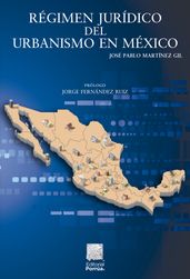 Régimen jurídico del urbanismo en México