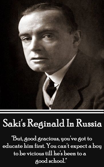 Reginald In Russsia And Other Sketches - Hector Hugh Munro (Saki)