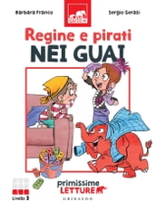 Regine e pirati nei guai