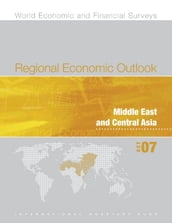 Regional Economic Outlook: Middle East and Central Asia (October 2007)