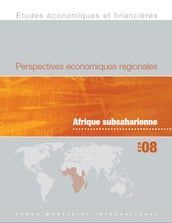 Regional Economic Outlook: Sub-Saharan Africa (April 2008)