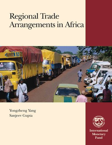 Regional Trade Arrangements in Africa - Sanjeev Mr. Gupta - Yongzheng Yang