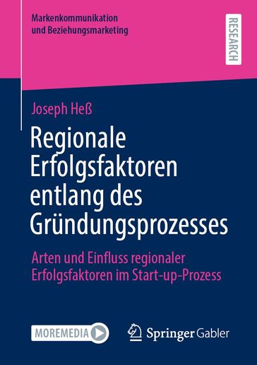 Regionale Erfolgsfaktoren entlang des Gründungsprozesses - Joseph Heß