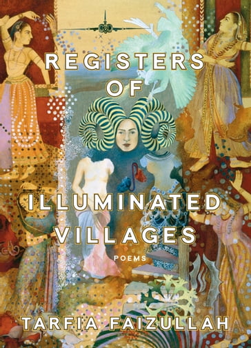 Registers of Illuminated Villages - Tarfia Faizullah