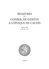 Registres du Conseil de Genève à l époque de Calvin