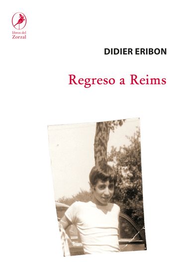 Regreso a Reims - Didier Eribon