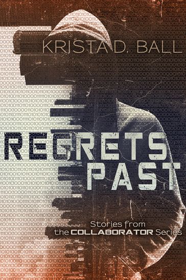 Regrets Past - Krista D. Ball