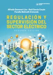 Regulación y supervisión del sector eléctrico