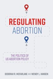Regulating Abortion