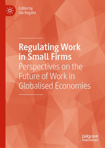 Regulating Work in Small Firms