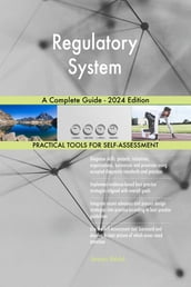 Regulatory System A Complete Guide - 2024 Edition