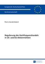 Regulierung des Hochfrequenzhandels in US- und EU-Aktienmaerkten