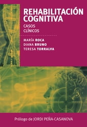 Rehabilitación cognitiva. Casos clínicos