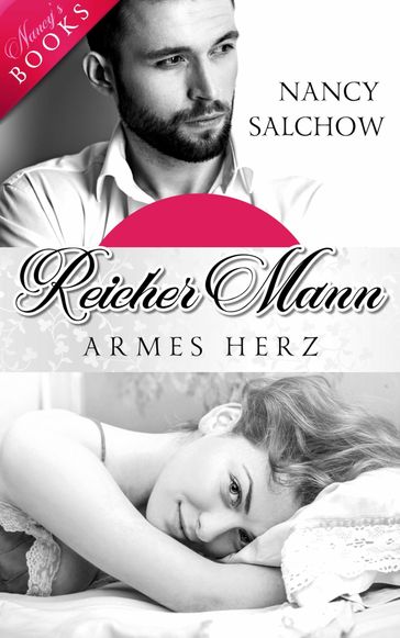 Reicher Mann, armes Herz - Nancy Salchow